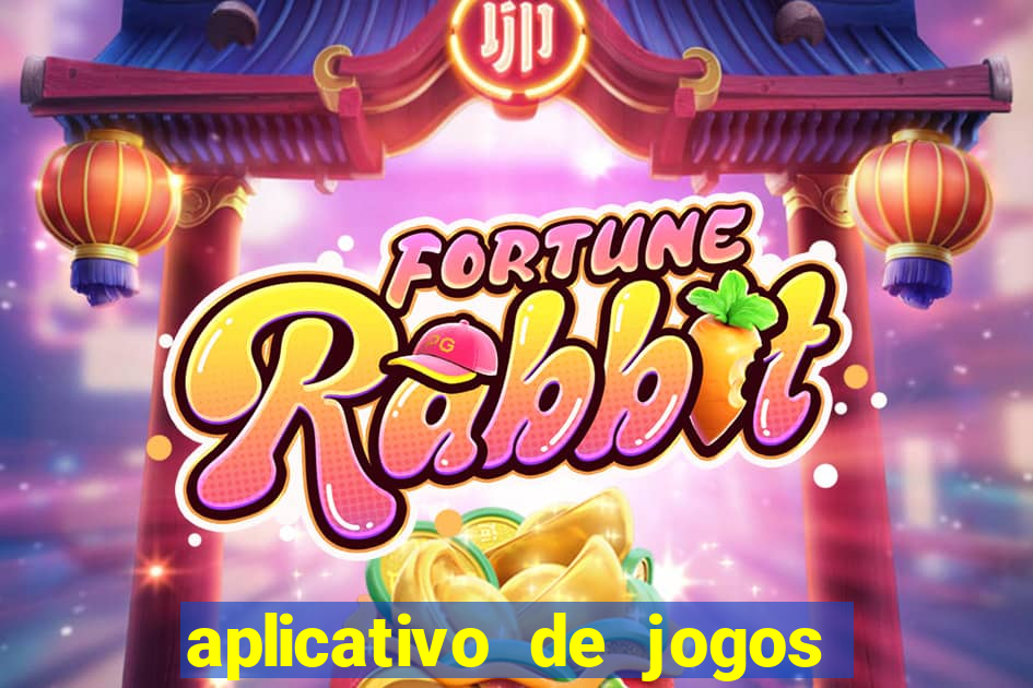 aplicativo de jogos que pagam de verdade